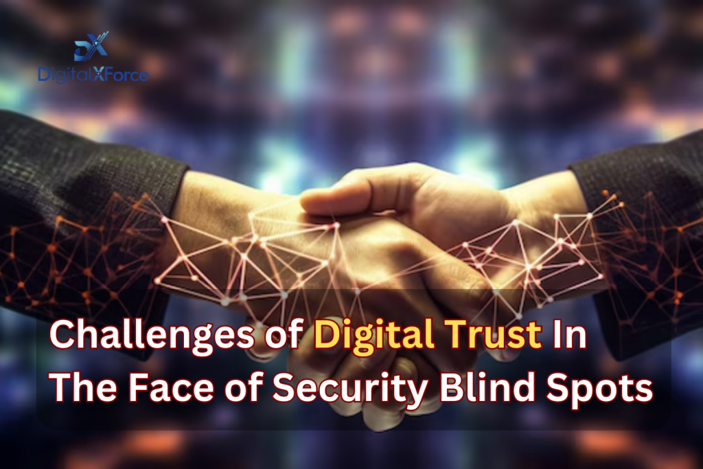 Challenges of Digital Trust