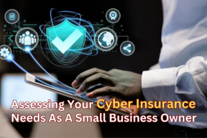 Assessing your cyber insurance