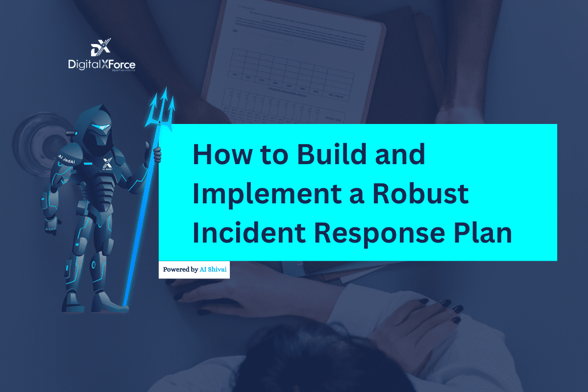 How to Build and Implement Effective Incident Response Plan